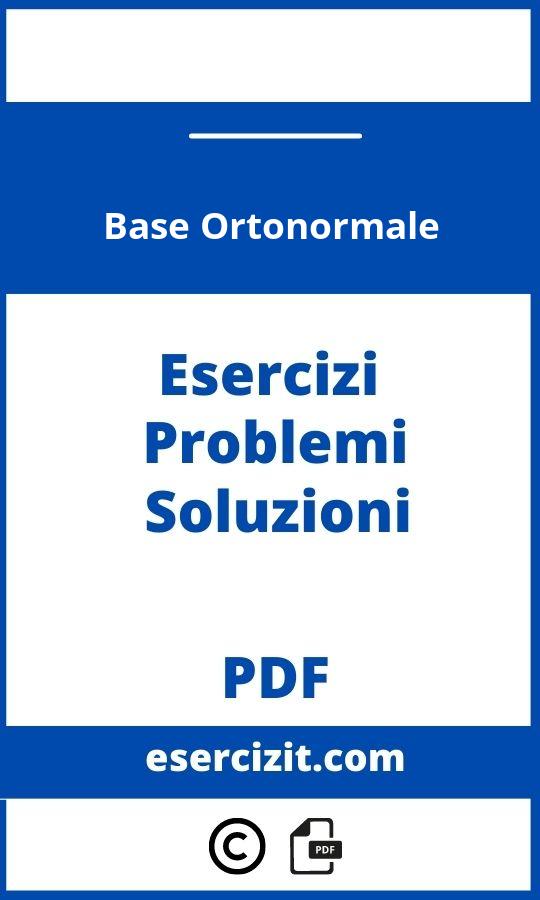 Base Ortonormale Esercizi Svolti