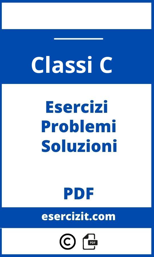 Classi C++ Esercizi Svolti