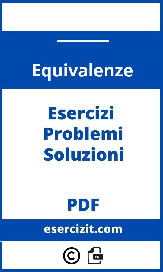 Equivalenze Esercizi Con Soluzioni