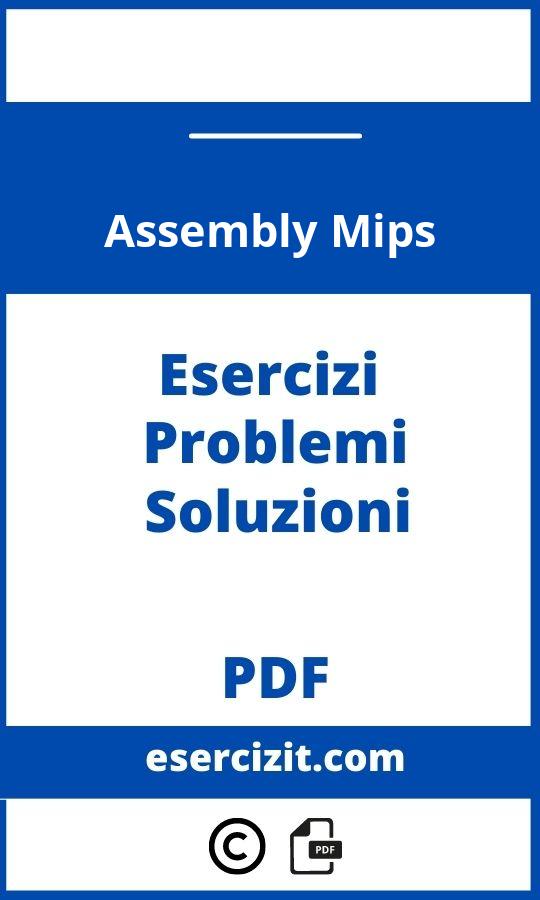 Esercizi Assembly Mips Svolti