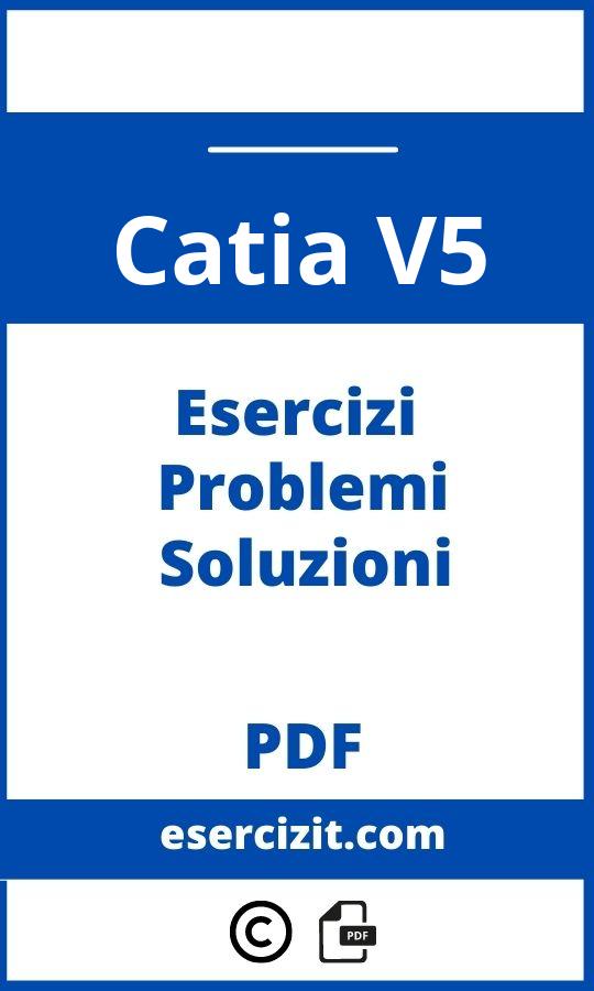 Esercizi Catia V5 Pdf