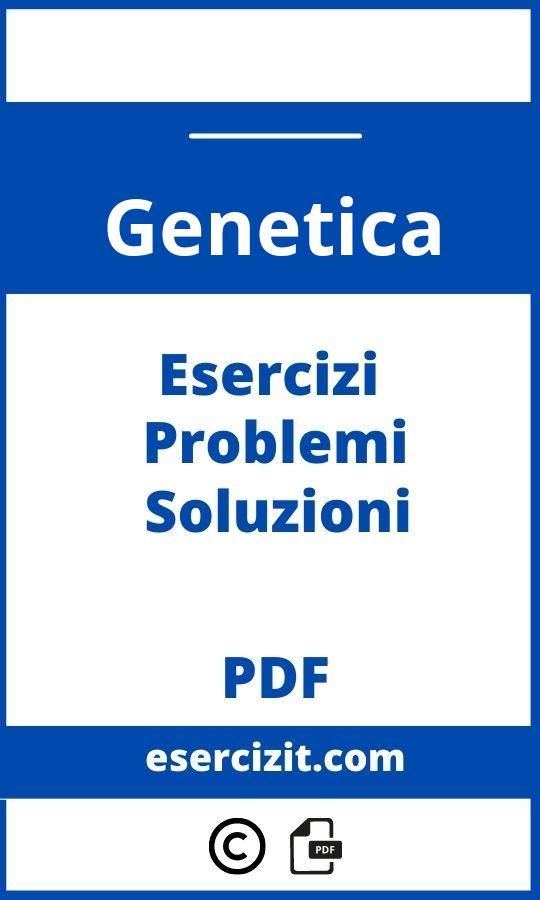 Esercizi Di Genetica Svolti