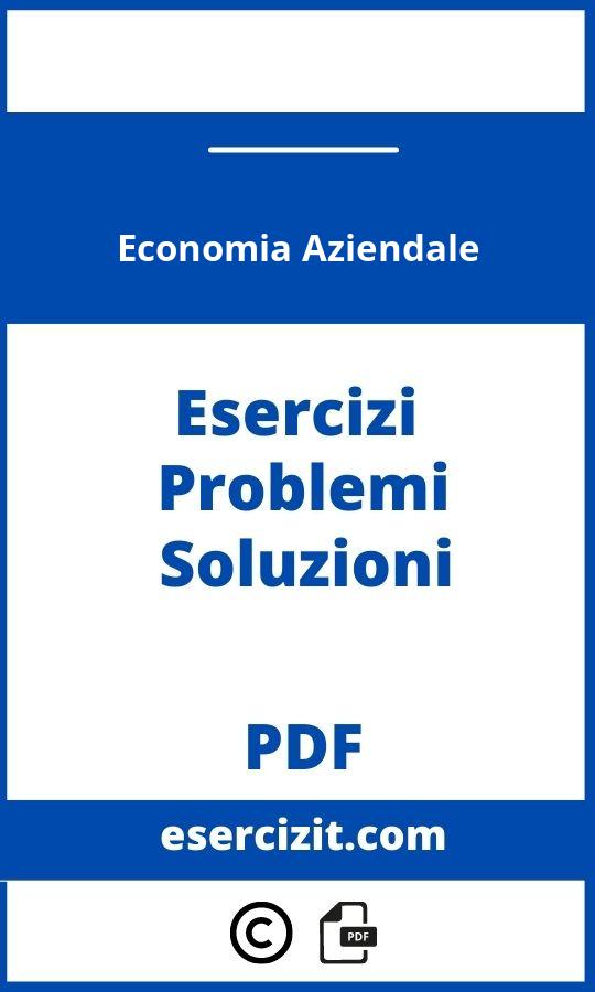 Esercizi Economia Aziendale Con Soluzioni Pdf