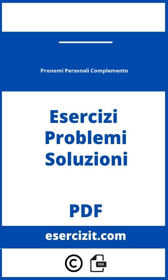 Esercizi Pronomi Personali Complemento