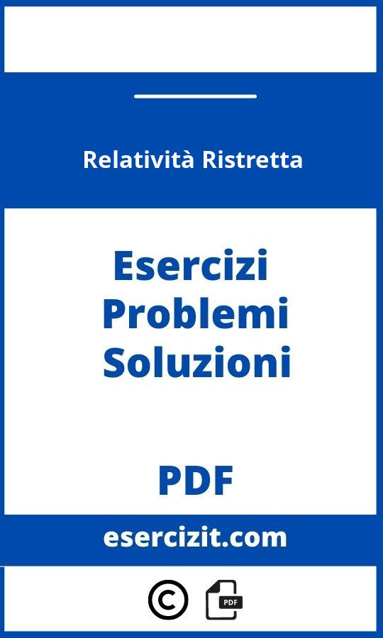 Esercizi Relatività Ristretta Pdf