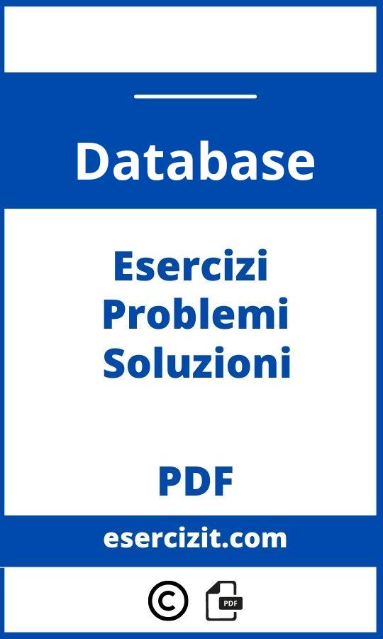 Esercizi Sui Database Con Soluzioni