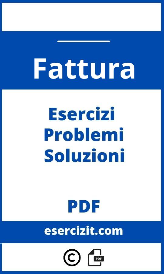 Esercizi Sulla Fattura Con Soluzioni