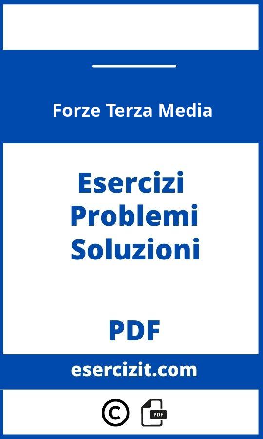 Esercizi Sulle Forze Terza Media