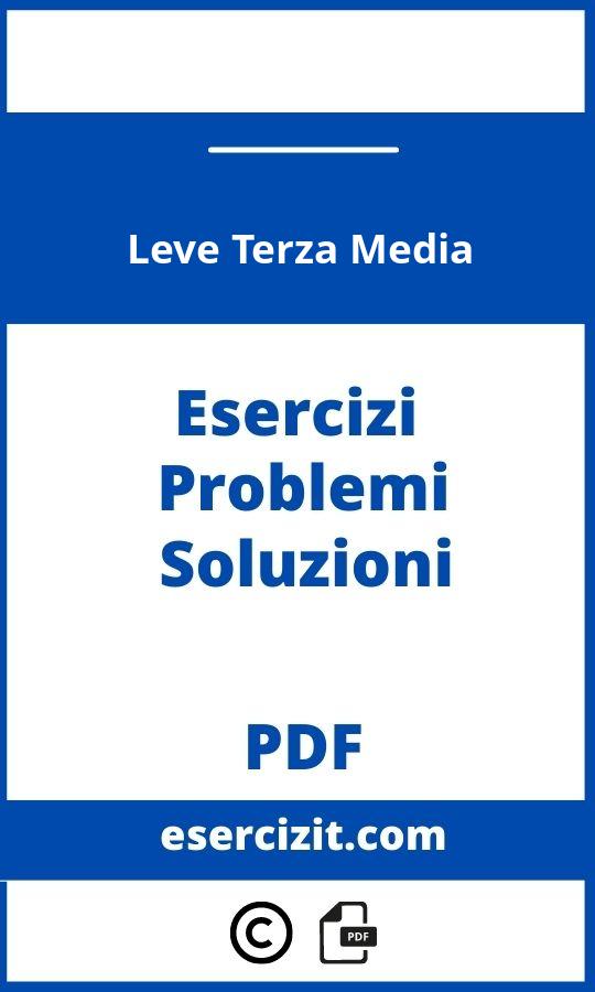 Esercizi Sulle Leve Terza Media