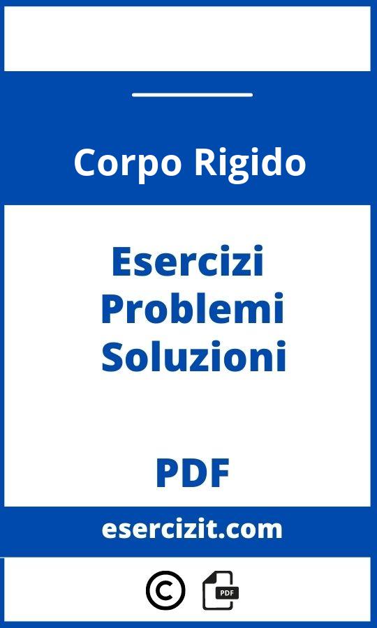 Esercizi Svolti Corpo Rigido