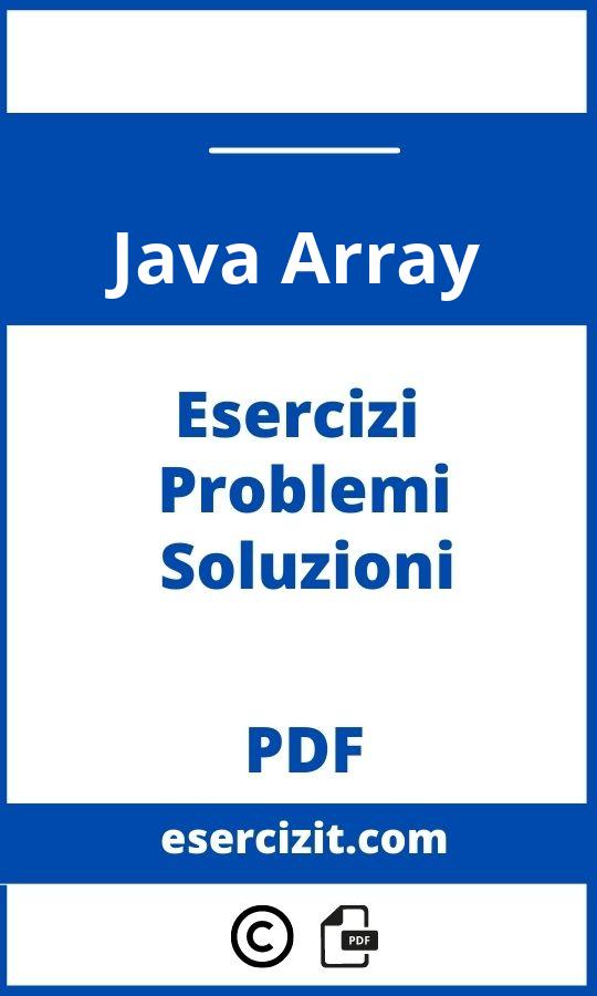 Esercizi Svolti Java Array