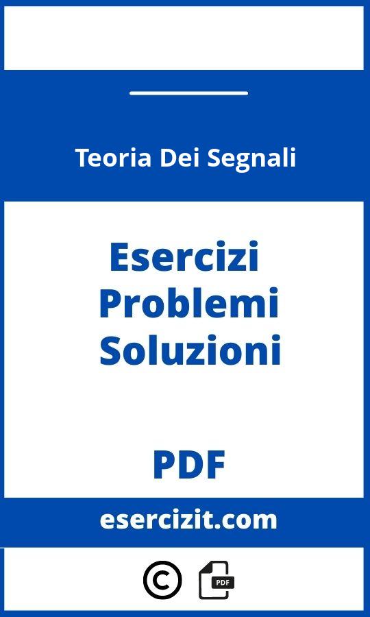 Esercizi Svolti Teoria Dei Segnali