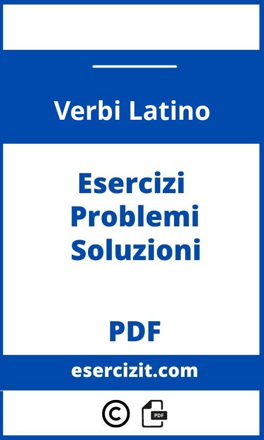 Esercizi Verbi Latino Pdf