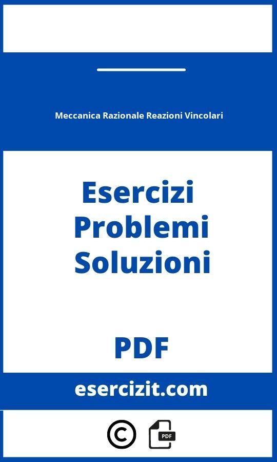 Meccanica Razionale Esercizi Svolti Reazioni Vincolari