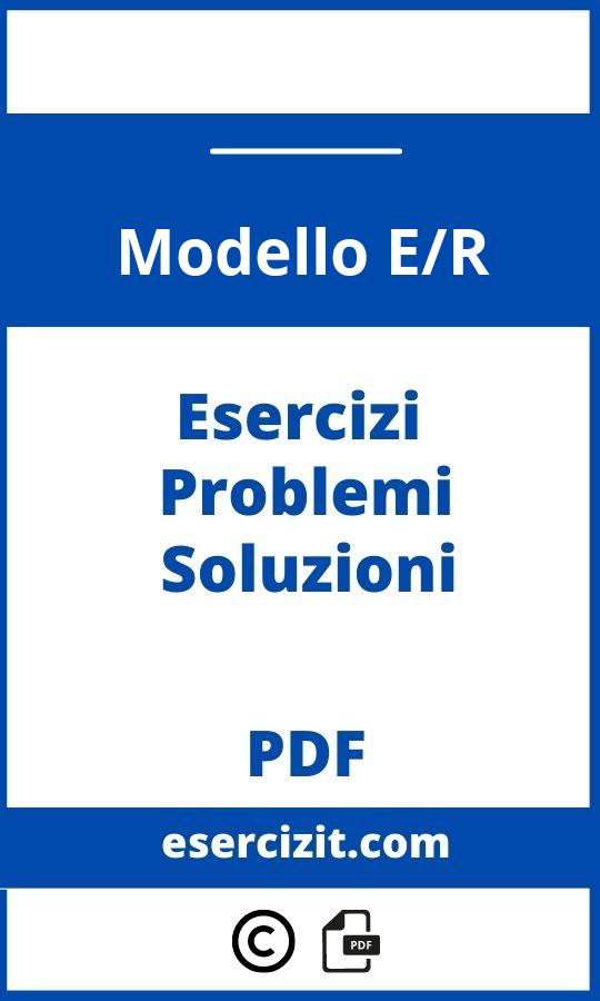 Modello E/R Esercizi Svolti