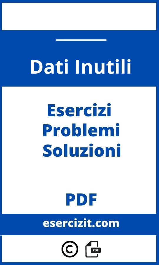 Problemi Con Dati Inutili