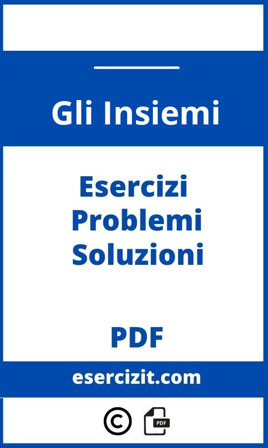 Problemi Con Gli Insiemi