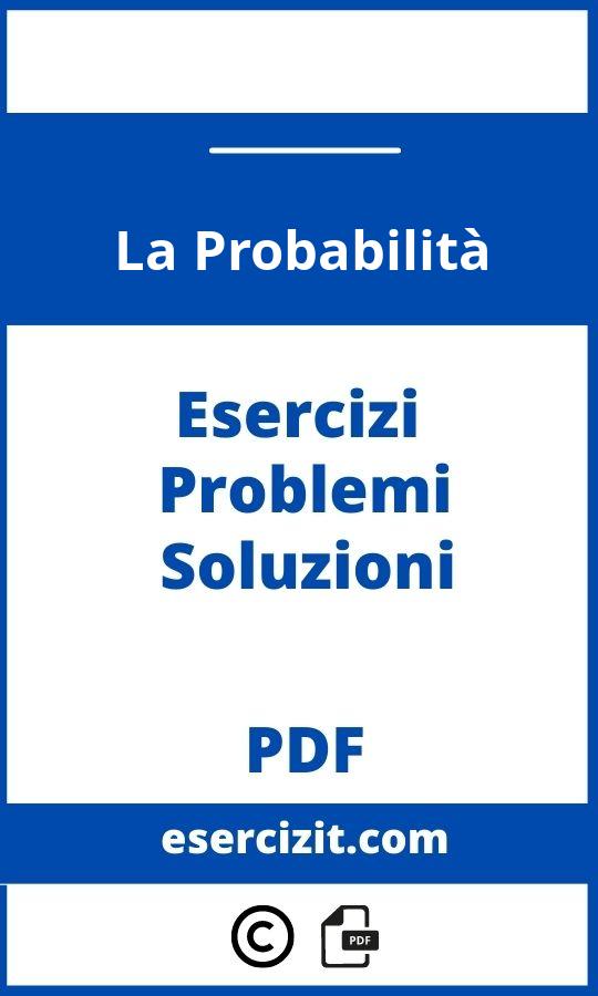 Problemi Con La Probabilità