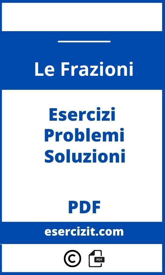 Problemi Con Le Frazioni Pdf